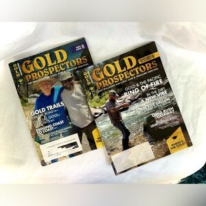 Gold Prospectors Magazines Set! Issues May/June 2023 & Nov. / Dec. 2023